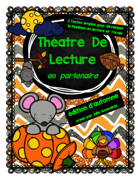 Preview of Théatre  de  Lecture  EN  PARTENAIRE!!!  (édition d’automne)