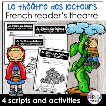 Preview of French reader's theatre scripts, activities and lesson | Théâtre des lecteurs