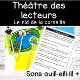 Théâtre des lecteurs - son ouil eil ill et + - French read