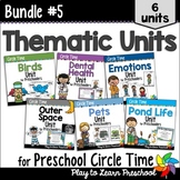 Thematic Circle Time Units | BUNDLE #5 | Lesson Plans - Ac