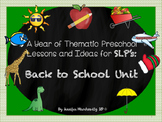 FREE "Back to School" Lesson Plans and Printables for SLPs