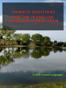 Preview of Thematic Questions for the IB English Language B Oral Speaking Exam