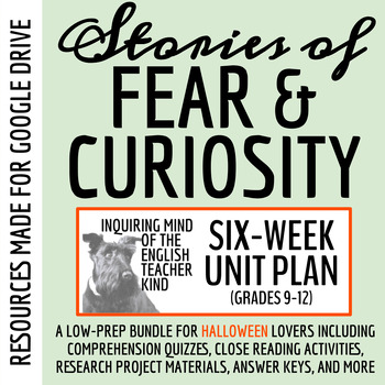 Preview of Thematic Short Story Unit Plan on Fear and Curiosity for High School (Google)