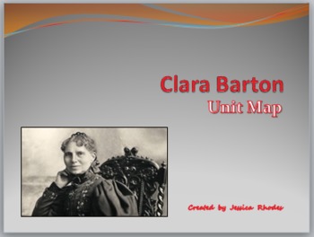 Preview of Thematic Unit Clara Barton (Lang. Arts, Social Studies, Science, Character Ed.)