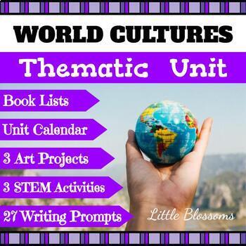Preview of Thematic Unit: Cultures Around the World