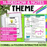 Teaching Theme PowerPoint and Guided Notes: Cornell and Fo