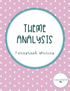 Preview of Theme Analysis - Paragraph Writing - High School & Middle School