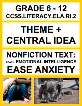 Preview of Theme + Central Idea with SEL Nonfiction Article: How to Ease Anxiety