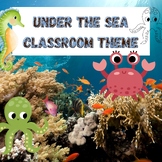 Theme Day at the End of Year Under the Sea Classroom Theme
