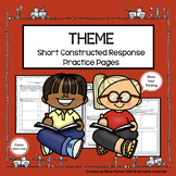 Theme Graphic Organizers & Constructed Response Practice Pages