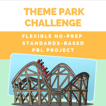 Preview of Theme Park Challenge - Project-Based Learning for Grades 3-8