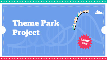 Preview of Theme Park Project for High Elementary, Middle School and Secondary EFL/ESL