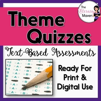 Preview of Theme Quizzes: Text-Based Assessments