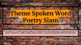 Theme Spoken Word Poetry Slam