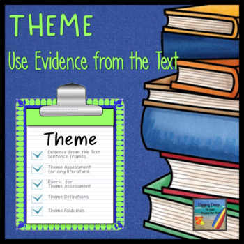 Preview of Theme: Use Evidence From the Text