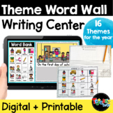 Theme Word Wall Writing Pack: Digital and Printable