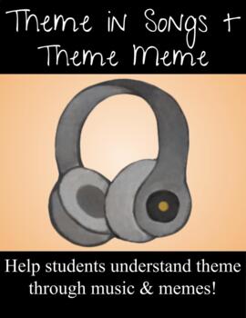 https://ecdn.teacherspayteachers.com/thumbitem/Theme-in-Songs-Theme-Meme-Activity-6526792-1612285877/original-6526792-1.jpg