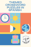 Themed Crossword Puzzles/Crucigramas Temáticos - SPANISH