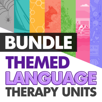 Preview of Themed Language Therapy Unit Bundle | Speech Therapy | Vocabulary, Syntax, Texts