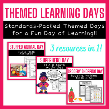 Preview of Themed Learning Day BUNDLE  (Standards Packed FUN Days!)