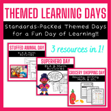 Themed Learning Day BUNDLE  (Standards Packed FUN Days!)