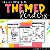 Themed Readers | Differentiated Reading Passages | Kinderg