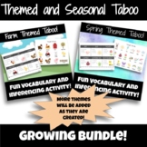 Themed & Seasonal Taboo GROWING Bundle - vocabulary and in