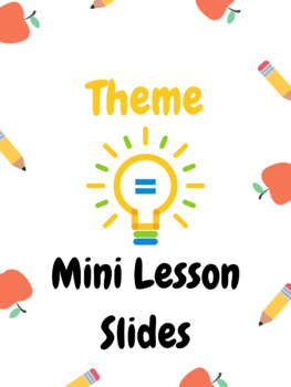 Preview of Themes Mini Lesson Slides (Google Slides Version Available)