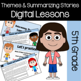 Themes & Summarizing Stories Reading 5th Grade Google Slid