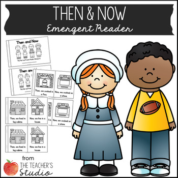 Preview of Then & Now Emergent Reader!