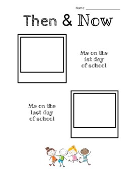 Preview of Then & Now; End of School Year Reflection Activity (Distance Learning)