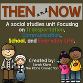 Then and Now {An Interactive Social Studies Comparison Unit}