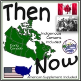 Then & Now Early Canada & America Gr. 2 Social Studies / C