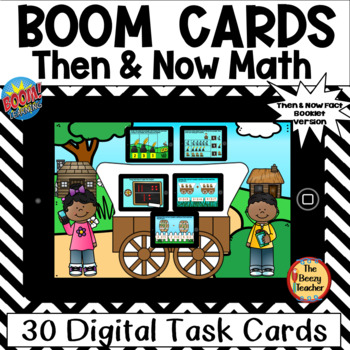 Preview of Then and Now Math BOOM Cards Digital Task Cards