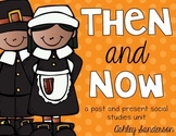 Then and Now {a Thanksgiving social studies unit}
