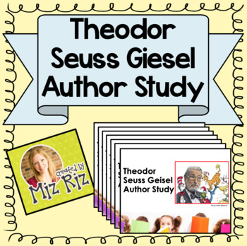 Preview of Theodor Seuss Geisel Author Study PowerPoint