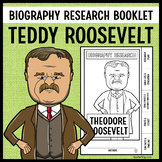 Theodore Roosevelt Biography Research Booklet