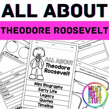 Preview of Theodore Roosevelt Flipbook Research Biography Unit President's Day