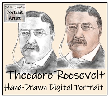 Preview of Theodore Roosevelt Hand-Drawn Digital Portrait