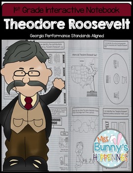 Preview of Theodore Roosevelt Interactive Notebook (1st Grade)
