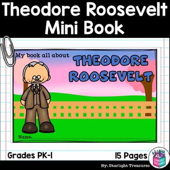 Preview of Theodore Roosevelt Mini Book for Early Readers: Presidents' Day