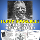 Theodore Roosevelt Reading, Interactive Notebook, & Worksheet