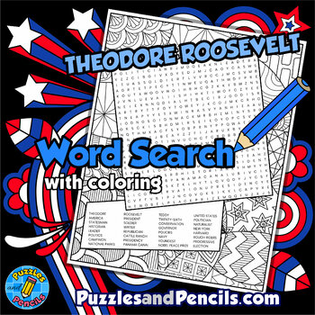 Preview of Theodore Roosevelt Word Search Puzzle with Coloring | US Presidents Wordsearch