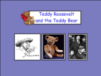 Preview of Theodore Roosevelt and the Teddy Bear Unit
