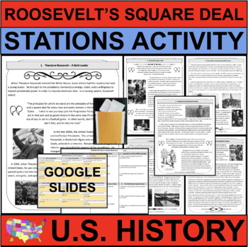 Preview of Theodore Roosevelt's SQUARE DEAL U.S. History STATIONS (PDF & GOOGLE)