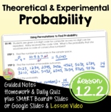 Theoretical and Experimental Probability (Algebra 2 - Unit 12)