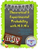 Theoretical and Experimental Probability M&M activity