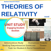 Theories of Relativity, Novel Study, Unit, Workbook, by B.