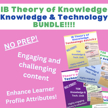 Preview of Theory of Knowledge | IB TOK Knowledge & Technology NO PREP BUNDLE!!!!!