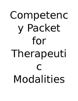 Preview of Therapeutic Modalities Competency Packet